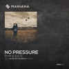 No Pressure - Single