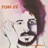 Tom Zé album lyrics, reviews, download