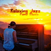 Relaxing Jazz Piano Music: Chill Jazz Background Music, Calming Piano Instrumental Songs for Sleep, Relax, Study & Work artwork