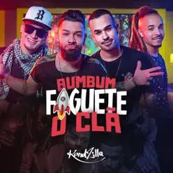 Bumbum Foguete - Single - O Clã Bumbum Foguete - Single - O Clã