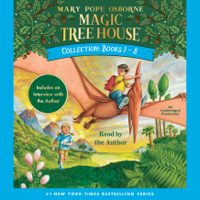 Mary Pope Osborne - Magic Tree House Collection: Books 1-8 (Unabridged) artwork