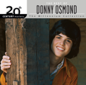 20th Century Masters - The Millennium Collection: The Best of Donny Osmond - Donny Osmond