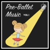 Pre-Ballet Music, Vol. 1 - Kimbo Children's Music