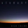 Ataraxy - EP album lyrics, reviews, download