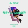 Text Ur Number (feat. DJ Sliink & Fetty Wap) - Single