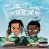 Bricks (feat. Trill Sammy) - Single album lyrics, reviews, download