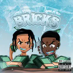 Bricks (feat. Trill Sammy) - Single - Soulja Boy Tell Em Bricks (feat. Trill Sammy) - Single - Soulja Boy Tell Em