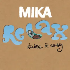 Relax, Take It Easy - EP - Mika