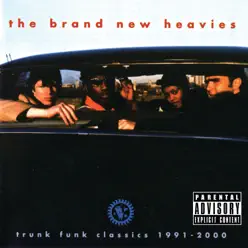 Trunk Funk Classics 1991-2000 - The Brand New Heavies
