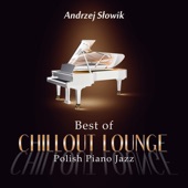 Best of Chillout Lounge (Polish Piano Jazz) artwork