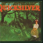 Quicksilver Messenger Service - Three or Four Feet from Home