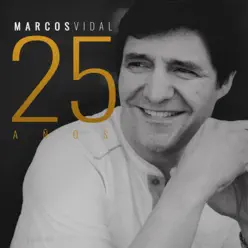 Marcos Vidal 25 Años - Marcos Vidal