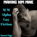 Shannon Diggs - Making Him Mine (Unabridged)