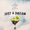 Just a Dream - Nite Theory & Andy Murphy lyrics