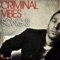 Song 2 (Club Mix) - Criminal Vibes lyrics
