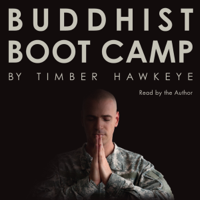 Timber Hawkeye - Buddhist Boot Camp artwork