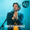 Rogério Charraz 4.0 (Ao Vivo)