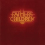 Father's Children - Hollywood Dreaming