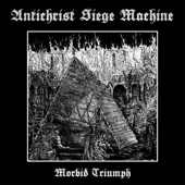 Antichrist Siege Machine - Vacant Cross