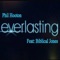 Everlasting (Instrumental) [feat. Biblical Jones] - Phil Hooton lyrics