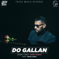 Garry Sandhu - Do Gallan (Let's Talk) artwork