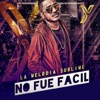 No Fue Fácil - Single