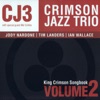 King Crimson Songbook, Vol. 2 (feat. Ian Wallace, Jody Nardone & Tim Landers)