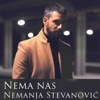 Nema Nas - Single