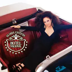 Hotel Nacional - The Remixes - Single - Gloria Estefan