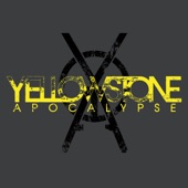 Yellowstone Apocalypse - A Punishing Hit