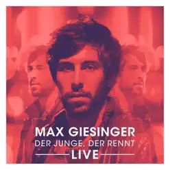 Der Junge, der rennt (Live Version) - Max Giesinger