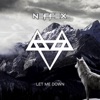 Neffex - Let Me Down