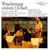 Stream & download Winschermann Conducts J. S. Bach