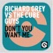 Don't You Want Me (Richard Grey Edit) - Richard Grey & The Cube Guys lyrics
