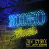 Rodeo Blues (feat. Leroy Gibbons) - Single album lyrics, reviews, download