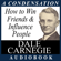 Dale Carnegie - How to Win Friends & Influence People: A Condensation from the Book
