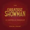 The Greatest Showman A Cappella Mashup - BYU Vocal Point lyrics