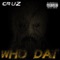 Who Dat - Cruz lyrics