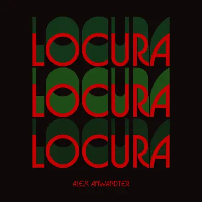 Locura - Single - Alex Anwandter