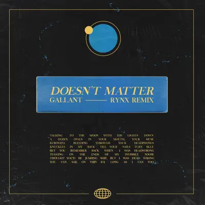 Doesn't Matter (Rynx Remix) - Single - Gallant