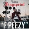 F Peezy - Young Fingaprint lyrics