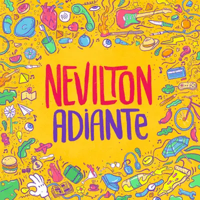 Adiante - Nevilton Adiante - Nevilton