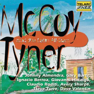 McCoy Tyner and the Latin All-Stars by McCoy Tyner album reviews, ratings, credits