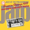 Jazz At the Philharmonic: Blues In Chicago 1955