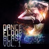 Dancefloor Blast, Vol. 1