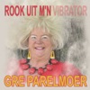 Rook Uit Mijn Vibrator - Single