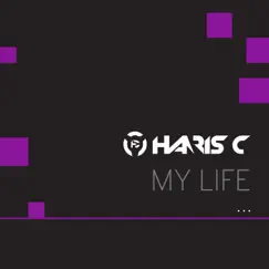 My Life by Haris C album reviews, ratings, credits