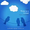 Three Is a Crowd (EP)