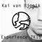Experience 2K15 (Chris One Remix) - Kai van Bjonik lyrics