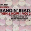 Bangin' Beats Then & Now!, Vol. 2, 2005